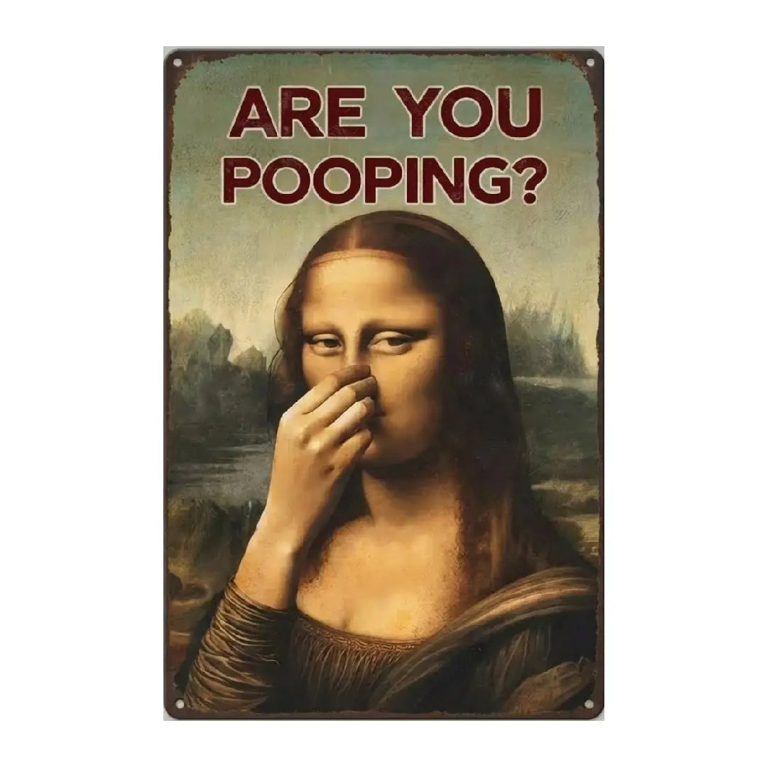 Funny Mona Lisa Bathroom Metal Sign – Vintage Wall Decor