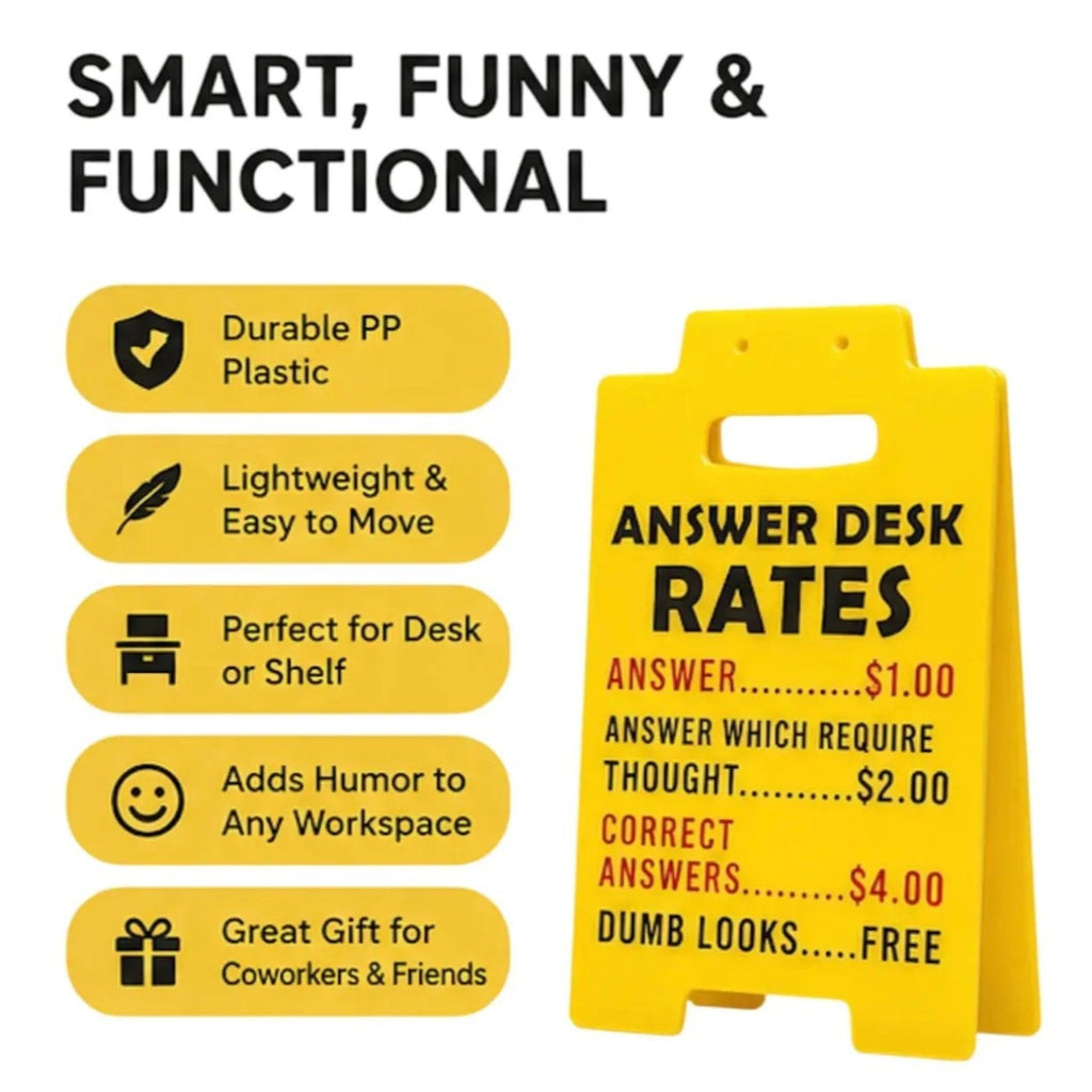Funny Answer Desk Rates Sign – Office Desk Gag Gift