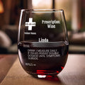 Prescription - Personalized Stemless Wine Glass - 1